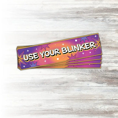 Use Your Blinker, Driving Sticker, Turn Signal, Road Rage