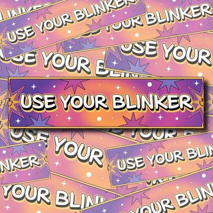 Use Your Blinker, Driving Sticker, Turn Signal, Road Rage